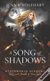 A Song Of Shadows