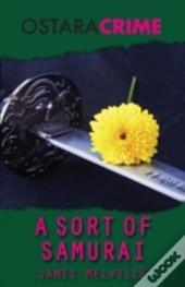 A Sort Of Samurai