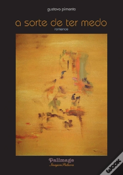 Capa do artigo A Sorte de Ter Medo