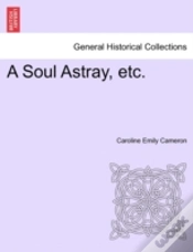 Capa do artigo A Soul Astray, Etc.