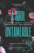 A Soul Untameable