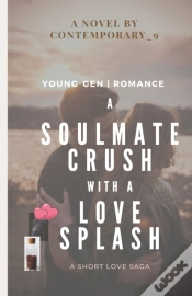 Capa do artigo A Soulmate Crush With A Love Splash