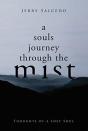 A Souls Journey Through The Mist - Preview