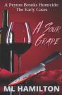 A Sour Grape - Preview
