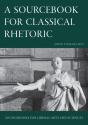 A Sourcebook For Classical Rhetoric - Preview