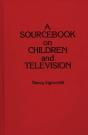 A Sourcebook On Children And Television - Preview