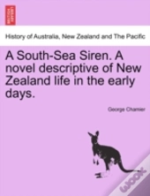 A South-Sea Siren. A Novel Descriptive O