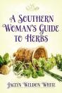 A Southern Woman'S Guide To Herbs - Preview
