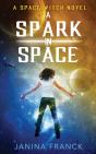 A Spark In Space - Preview