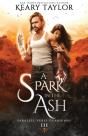 A Spark In The Ash - Preview