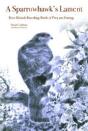 A Sparrowhawk'S Lament - Preview