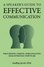 A Speaker'S Guide To Effective Communication - Preview