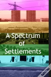 Capa do artigo A Spectrum Of Settlements
