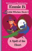 A Spell Of The Heart