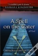 A Spell On The Water