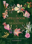 A Spellbook For The Seasons