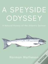 A Speyside Odyssey
