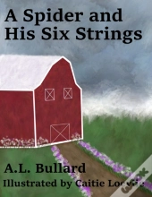 A Spider And His Six Strings