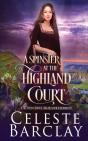 A Spinster At Highland Court - Preview