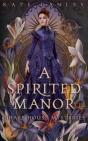 A Spirited Manor - Preview