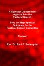 A Spiritual Discernment Approach To The Pastoral Search - Preview