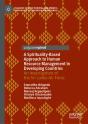 A Spirituality-Based Approach To Human Resource Management In Developing Countries - Preview