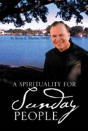 A Spirituality For Sunday People - Preview