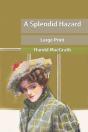 A Splendid Hazard - Preview