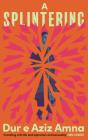 A Splintering - Preview