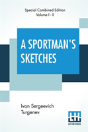 A Sportman'S Sketches (Complete) - Preview