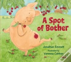 A Spot Of Bother
