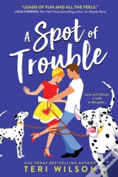 A Spot Of Trouble