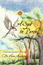 A Spot To Perch - Preview