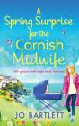 A Spring Surprise For The Cornish Midwife - Preview
