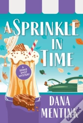 A Sprinkle In Time