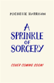 A Sprinkle Of Sorcery