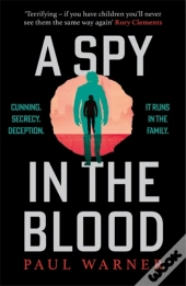 A Spy In The Blood