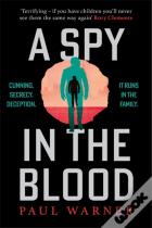 A Spy In The Blood