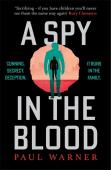 A Spy In The Blood
