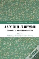 A Spy On Eliza Haywood