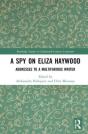 A Spy On Eliza Haywood - Preview