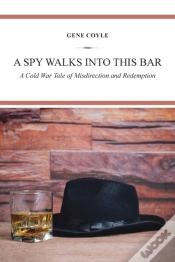 Capa do artigo A Spy Walks Into This Bar