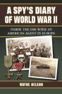A Spy'S Diary Of World War Ii - Preview