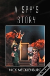 A Spy'S Story