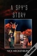 A Spy'S Story