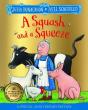 A Squash And A Squeeze 30th Anniversary Edition - Preview
