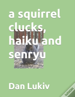 Capa do artigo A Squirrel Clucks, Haiku And Senryu