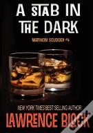 A Stab In The Dark