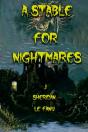 A Stable For Nightmares - Preview