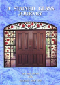 A Stained Glass Journey - Preview
